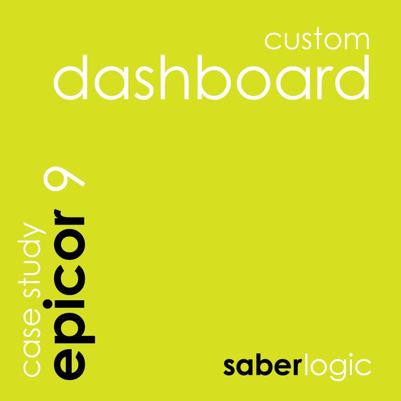 Epicor 9 ERP Custom Dashboard by SaberLogic - Epicor development